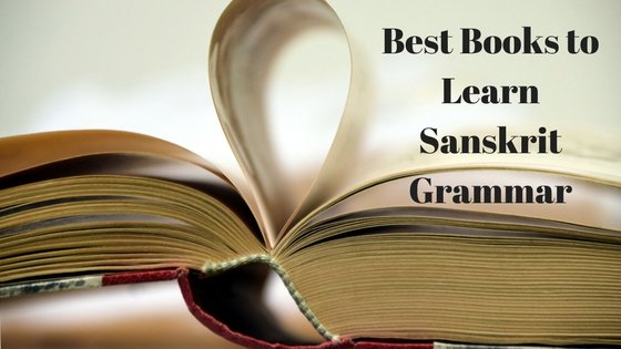 Best Books to Learn Sanskrit Grammar
